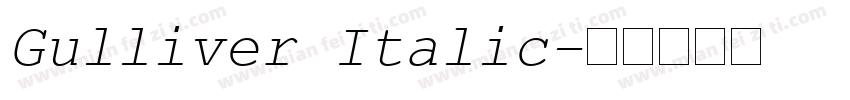 Gulliver Italic字体转换